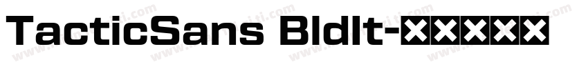 TacticSans BldIt字体转换